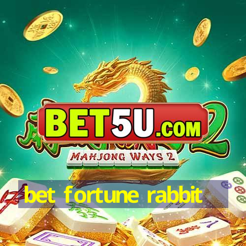 bet fortune rabbit